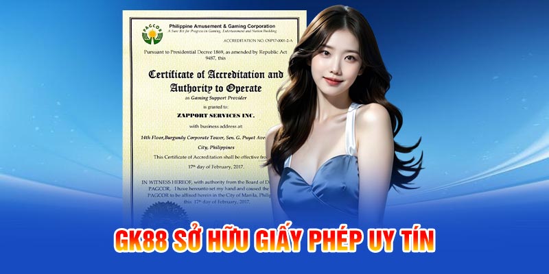 GK88 sở hữu giấy phép uy tín