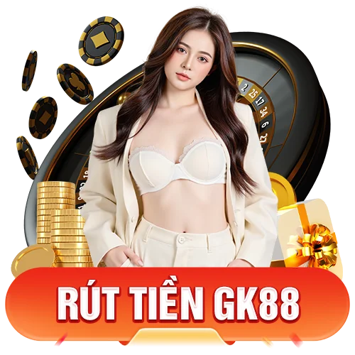 Rút Tiền GK88